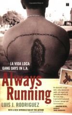 Always Running - Luis J. Rodríguez