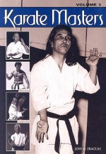 Karate Masters, Vol. 3 - Jose M. Fraguas, Michael James