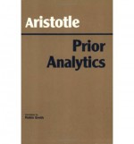 Prior Analytics - Aristotle, Robin Smith