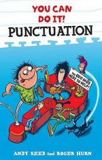 Punctuation. Andy Seed and Roger Hurn - Andy Seed, Roger Hurn