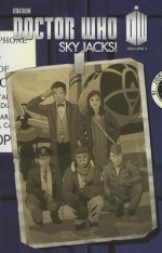 Doctor Who Series 3 Volume 3: Sky Jacks - Andy Diggle, Eddie Robson, Andy Kuhn