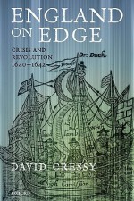 England on Edge: Crisis and Revolution 1640-1642 - David Cressy