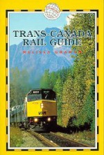 Trans-Canada Rail Guide - Melissa Graham