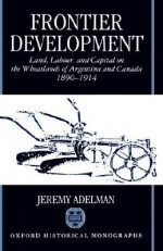 Frontier Development - Jeremy Adelman