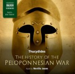 The History of the Peloponnesian War - Thucycides, Neville Jason