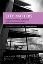 City Matters: Competitiveness, Cohesion and Urban Governance - Martin Boddy, Michael Parkinson