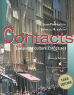 Contacts: Langue et culture francaises - Jean-Paul Valette, Rebecca M. Valette