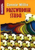 Przewodnik stada - Connie Willis, Grażyna Grygiel, Piotr Staniewski