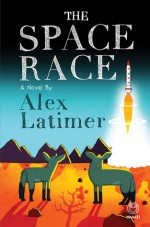 The Space Race - Alex Latimer