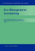 Eco-Management Accounting - Matteo Bartolomeo, M.D. Bennett, J.J. Bouma, Peter Heydkamp, F.B. Walle, T.J. Wolters, Peter James