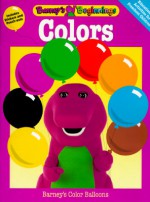 Barney's Beginnings: Colors Workbook - Margie Larsen