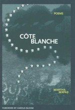 Cote Blanche (New Issues Poetry & Prose) - Martha Serpas