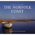 The Norfolk Coast (Halsgrove Discover) - Alan Childs, Donald MacKenzie