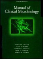 Manual of Clinical Microbiology, Illustration on CD-ROM - Patrick R. Murray