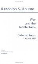 War and the Intellectuals - Randolph Bourne, Carl (Ed.) Resek, Carl Resek