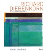 Richard Diebenkorn: Revised and Expanded - Richard Diebenkorn, Gerald Nordland