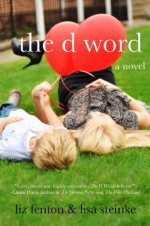 The D Word - Liz Fenton, Lisa Steinke