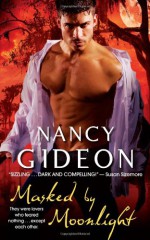 Masked by Moonlight - Nancy Gideon