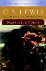 Narrative Poems - C.S. Lewis, Walter Hooper