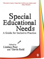 Special Educational Needs: A Guide for Inclusive Practice - Lindsay Peer, Gavin Reid