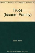 Truce - Janet Bode