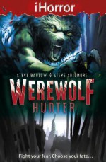 Werewolf Hunter - Steve Barlow, Steve Skidmore, Paul Davidson