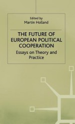 Future of European Political Cooperation - Holland