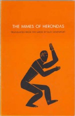 The Mimes Of Herondas - Guy Davenport