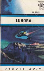 Luhora - B.R. Bruss