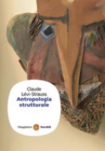 Antropologia strutturale - Paolo Caruso, Claude Lévi-Strauss