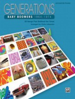 Generations: Baby Boomers, 1964-1974 - Victor Labenske