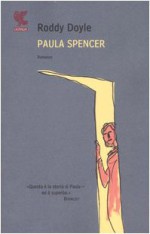 Paula Spencer - Roddy Doyle, Giuliana Zeuli