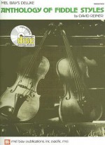 Mel Bay Deluxe Anthology of Fiddle Styles (Book/CD Set) - David Reiner