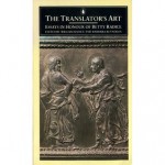 The Translator's Art: Essays in Honour of Betty Radice - William Radice, Barbara Reynolds