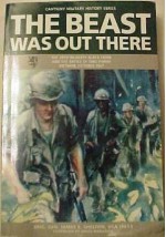 The Beast Was Out There: The 28th Infantry Black Lions and the Battle of Ông Thanh Vietnam, October 1967 - James E. Shelton, David Maraniss