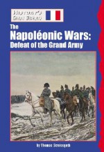 The Napoleonic Wars - Thomas Streissguth