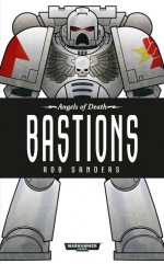 Bastions - Rob Sanders