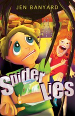 Spider Lies - Jen Banyard, Tracey Gibbs