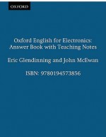 Oxford English for Electronics: Answer Book with Teaching Notes - Eric H. Glendinning, John McEwan