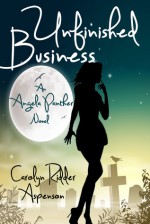 Unfinished Business - Carolyn Ridder Aspenson