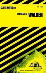 CliffsNotes on Thoreau's Walden - Joseph R. McElrath Jr.