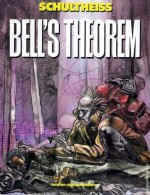 Bell's Theorem - Matthias Schultheiss, Bernd Metz, Tom Leighton