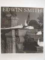 Edwin Smith : Photographs, 1935-1971 - Edwin Smith, Olive Cook