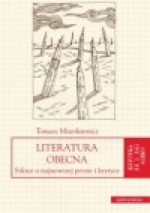 Literatura obecna. Szkice o najnowszej prozie i krytyce - Tomasz Mizerkiewicz