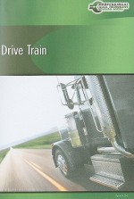 Professional Truck Technician Training Series: Drive Train Computer Based Training (CBT) - Thomson Delmar Learning Inc.