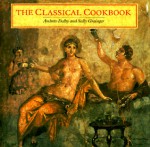 The Classical Cookbook - Andrew Dalby, Sally Grainger