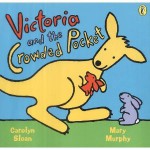 Victoria And The Crowded Pocket - Carolyn Sloan, Mary Murphy