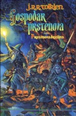 Prstenova družina (Gospodar prstenova #1) - Zlatko Crnković, J.R.R. Tolkien