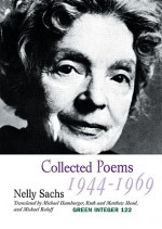 Collected Poems I: (1944-1949) - Nelly Sachs