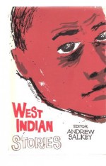 West Indian Stories - Andrew Salkey